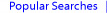 Popular Searches